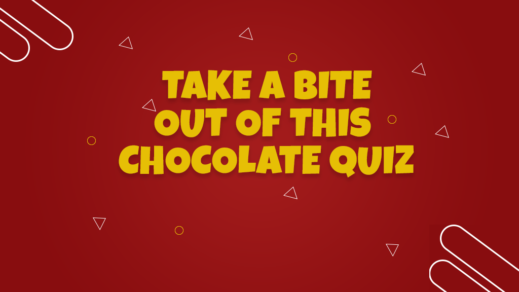Take a Bite Out of This Chocolate Quiz